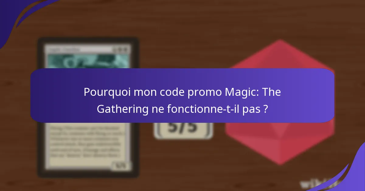 Que dois-je faire si mon code promo est rejeté ?