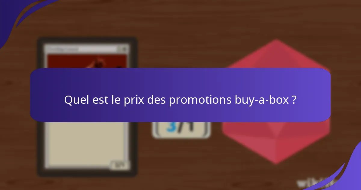 Quel est le prix des promotions buy-a-box ?