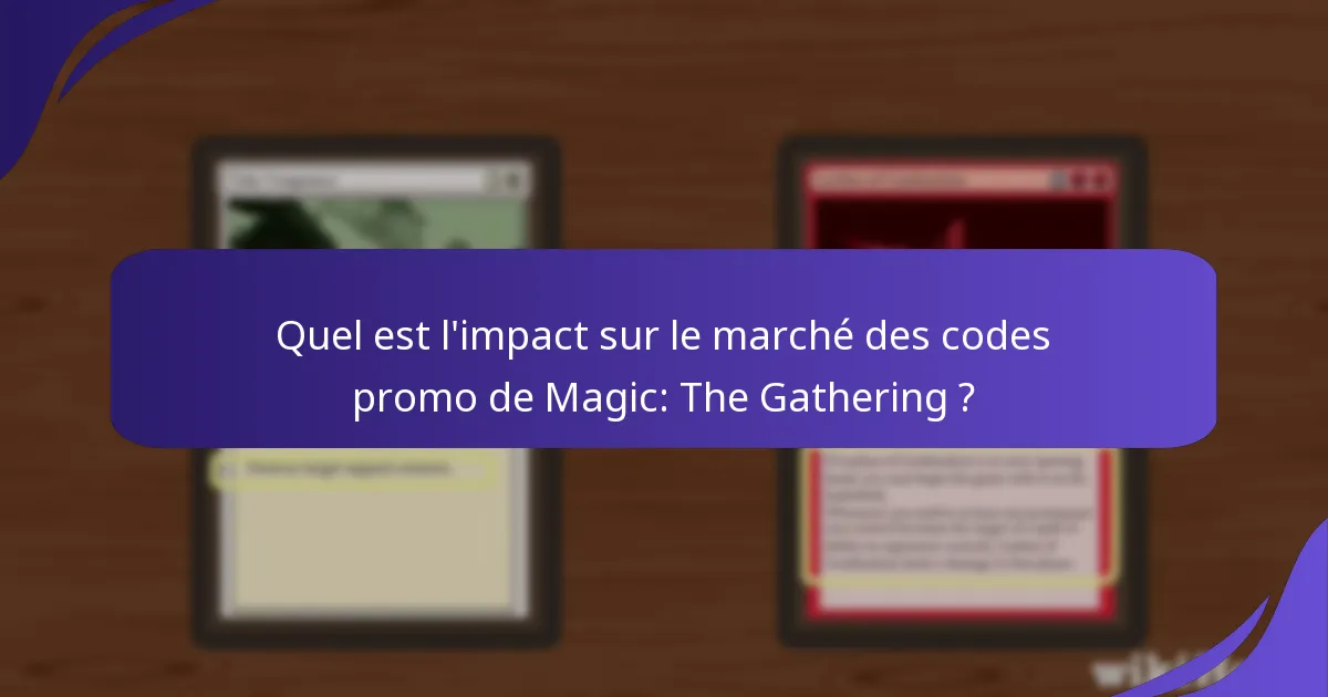 Quelles plateformes offrent les meilleurs codes promo de Magic: The Gathering ?