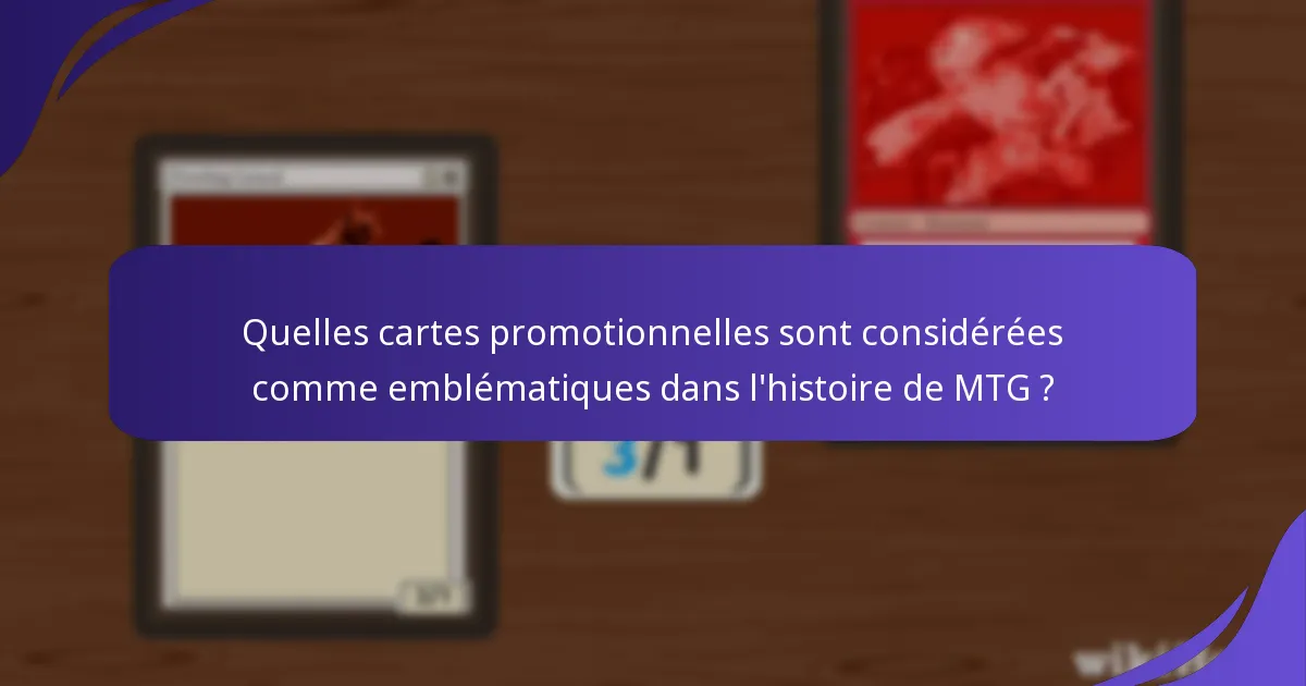 Comment les cartes promotionnelles affectent-elles les calendriers d’événements et les listes de decks ?