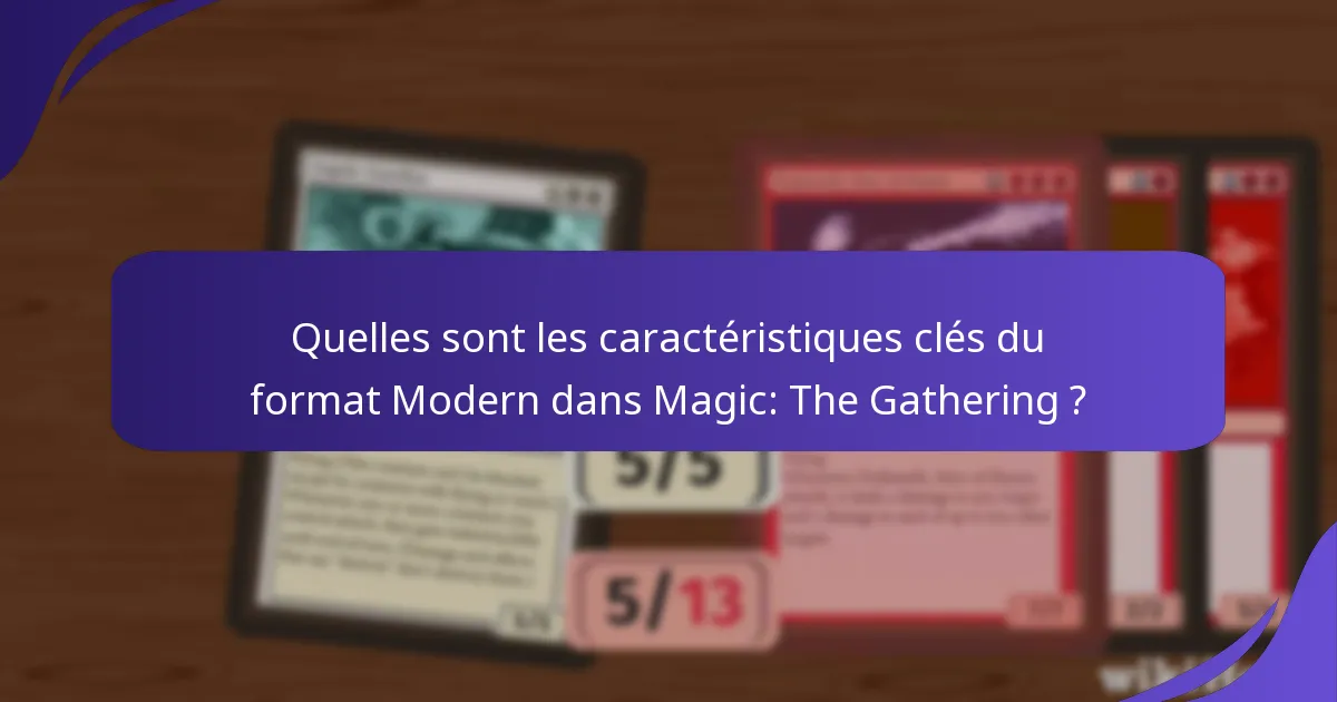 Comment les joueurs peuvent-ils améliorer leur jeu compétitif dans le Modern ?