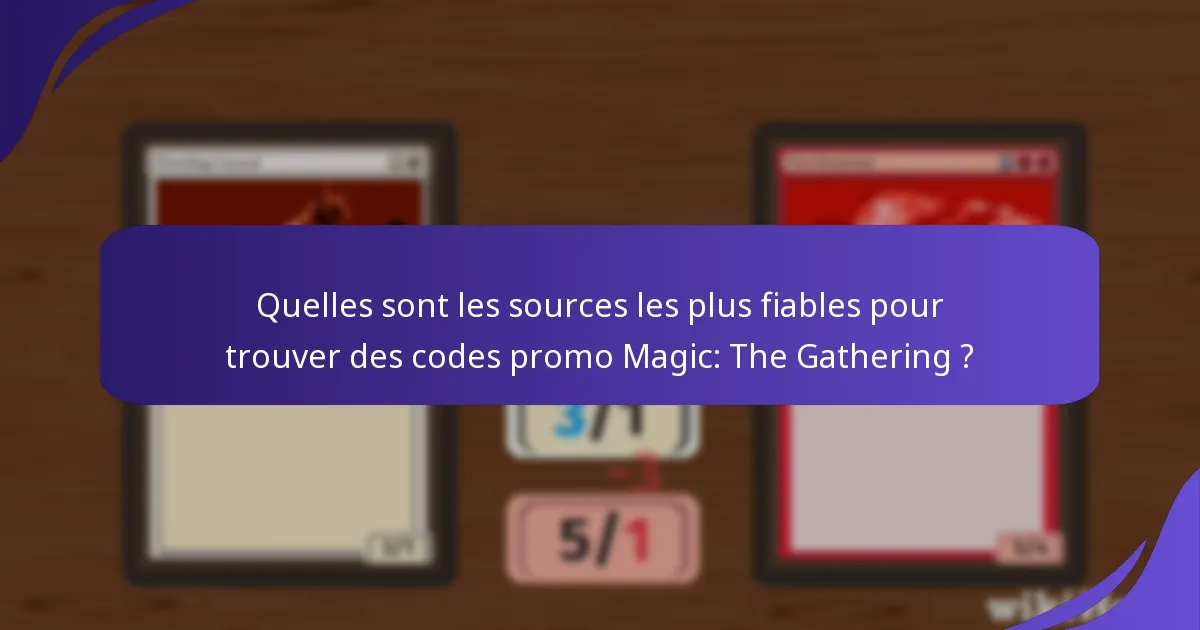 Quels sont les pièges courants lors de l’utilisation de codes promo pour MTG ?